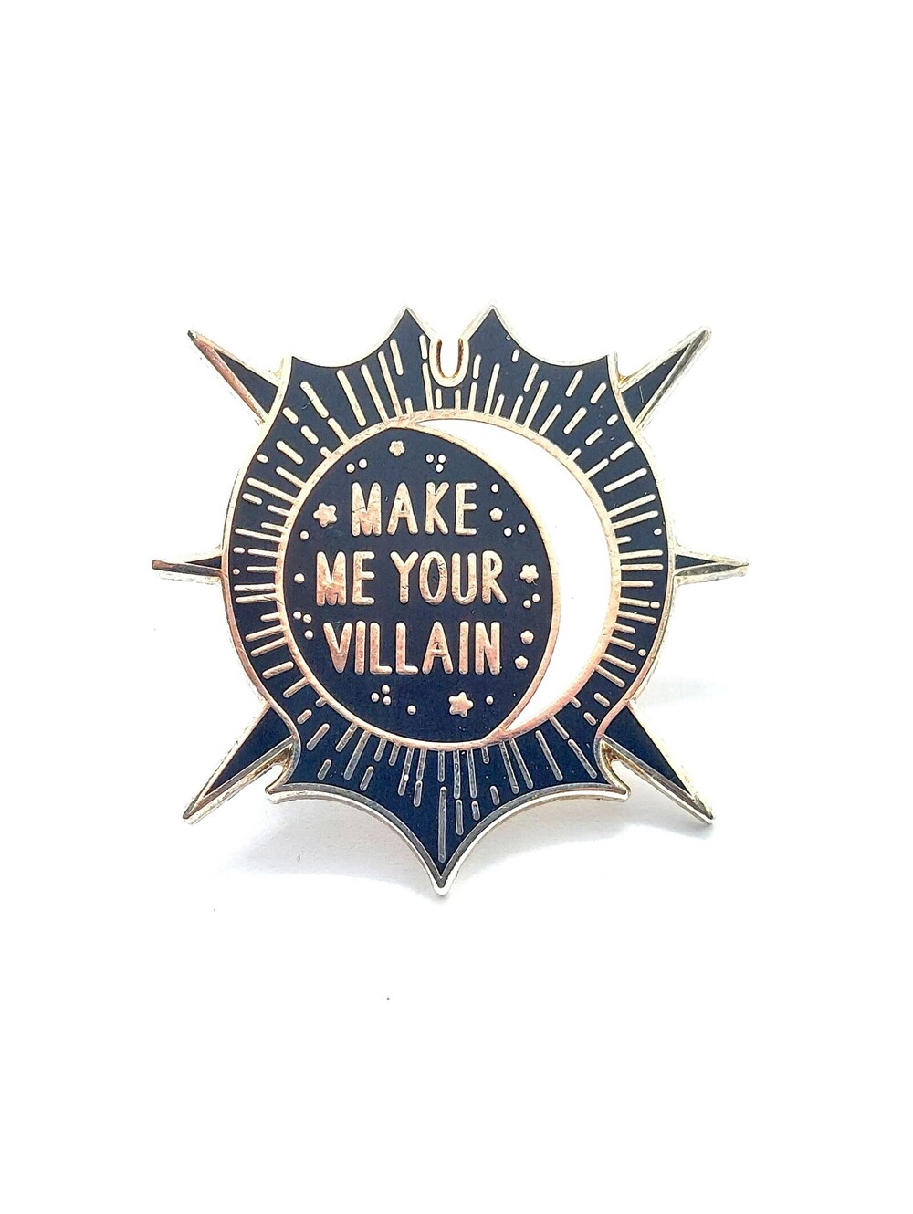 Make Me Your Villain Pin Crescent Moon Sun Rays Quote Gothic Enamel Gift